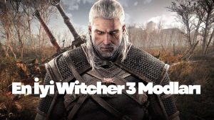 En İyi Witcher 3 Modları (2)